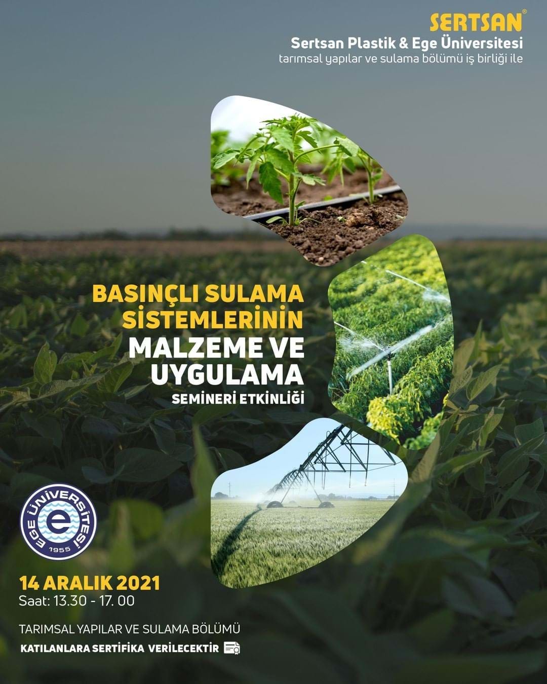 Ege üniversitesi ve Sertsan işbirliği ile etkinlik